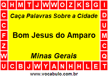 Caça Palavras Sobre a Cidade Bom Jesus do Amparo do Estado Minas Gerais