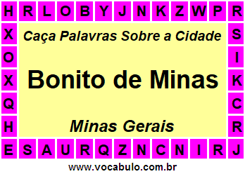 Caça Palavras Sobre a Cidade Bonito de Minas do Estado Minas Gerais