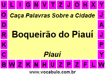 Caça Palavras Sobre a Cidade Boqueirão do Piauí do Estado Piauí