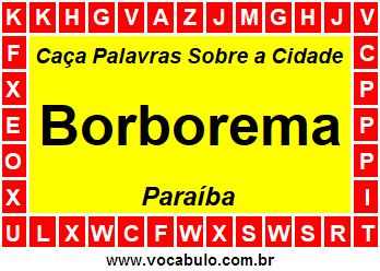 Caça Palavras Sobre a Cidade Borborema do Estado Paraíba