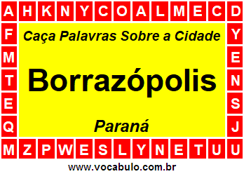 Caça Palavras Sobre a Cidade Paranaense Borrazópolis