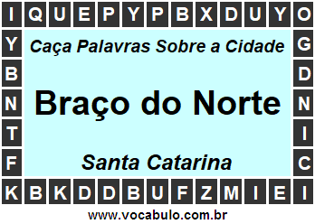 Caça Palavras Sobre a Cidade Braço do Norte do Estado Santa Catarina