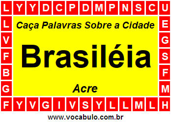 Caça Palavras Sobre a Cidade Brasiléia do Estado Acre