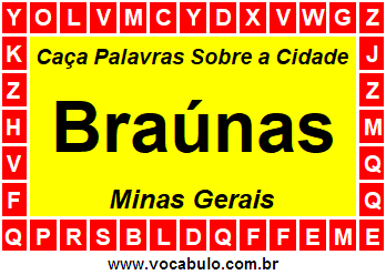 Caça Palavras Sobre a Cidade Braúnas do Estado Minas Gerais