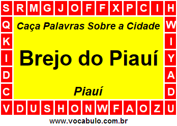 Caça Palavras Sobre a Cidade Brejo do Piauí do Estado Piauí