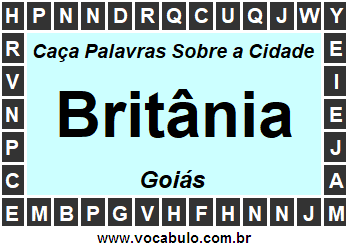 Caça Palavras Sobre a Cidade Britânia do Estado Goiás