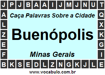 Caça Palavras Sobre a Cidade Buenópolis do Estado Minas Gerais