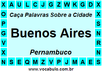 Caça Palavras Sobre a Cidade Pernambucana Buenos Aires