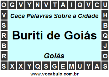 Caça Palavras Sobre a Cidade Buriti de Goiás do Estado Goiás