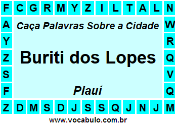 Caça Palavras Sobre a Cidade Buriti dos Lopes do Estado Piauí