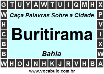 Caça Palavras Sobre a Cidade Baiana Buritirama