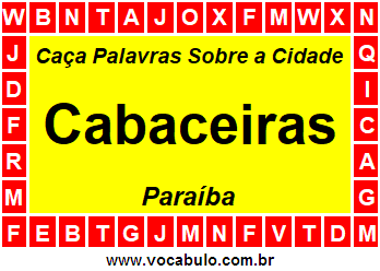 Caça Palavras Sobre a Cidade Cabaceiras do Estado Paraíba