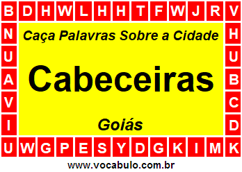 Caça Palavras Sobre a Cidade Cabeceiras do Estado Goiás