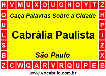 Caça Palavras Sobre a Cidade Cabrália Paulista do Estado São Paulo