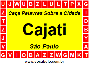 Caça Palavras Sobre a Cidade Paulista Cajati