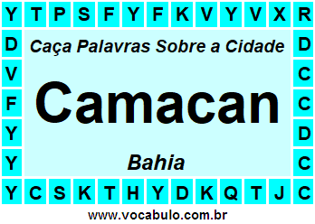 Caça Palavras Sobre a Cidade Camacan do Estado Bahia