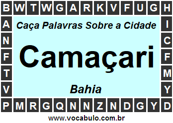 Caça Palavras Sobre a Cidade Camaçari do Estado Bahia