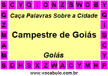 Caça Palavras Sobre a Cidade Campestre de Goiás do Estado Goiás
