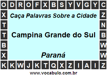 Caça Palavras Sobre a Cidade Paranaense Campina Grande do Sul