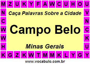 Caça Palavras Sobre a Cidade Campo Belo do Estado Minas Gerais