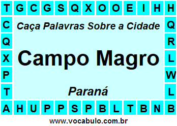 Caça Palavras Sobre a Cidade Campo Magro do Estado Paraná