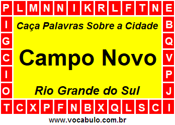 Caça Palavras Sobre a Cidade Campo Novo do Estado Rio Grande do Sul