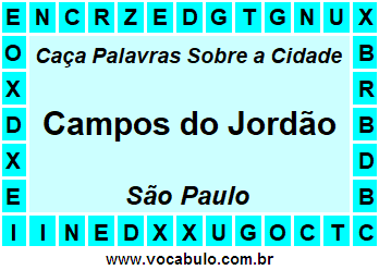 Caça Palavras Sobre a Cidade Campos do Jordão do Estado São Paulo