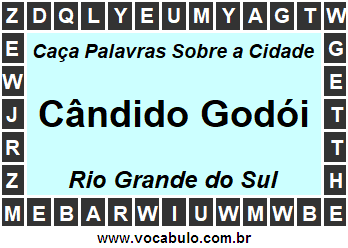 Caça Palavras Sobre a Cidade Gaúcha Cândido Godói