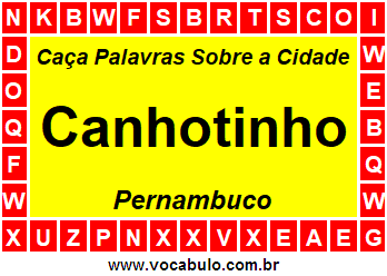 Caça Palavras Sobre a Cidade Canhotinho do Estado Pernambuco