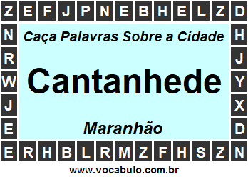 Caça Palavras Sobre a Cidade Maranhense Cantanhede