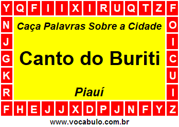 Caça Palavras Sobre a Cidade Canto do Buriti do Estado Piauí