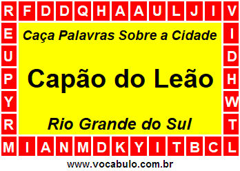 Caça Palavras Sobre a Cidade Gaúcha Capão do Leão