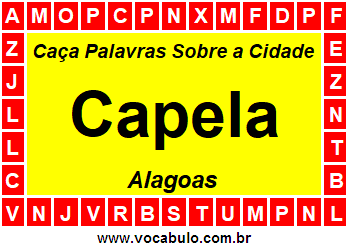 Caça Palavras Sobre a Cidade Alagoana Capela