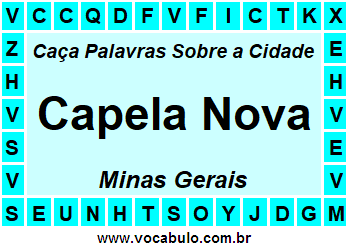 Caça Palavras Sobre a Cidade Capela Nova do Estado Minas Gerais