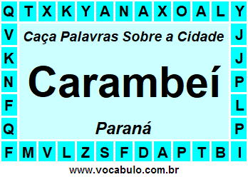 Caça Palavras Sobre a Cidade Carambeí do Estado Paraná