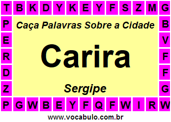 Caça Palavras Sobre a Cidade Carira do Estado Sergipe