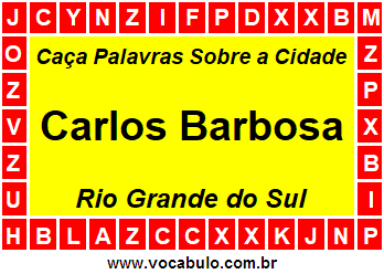 Caça Palavras Sobre a Cidade Gaúcha Carlos Barbosa