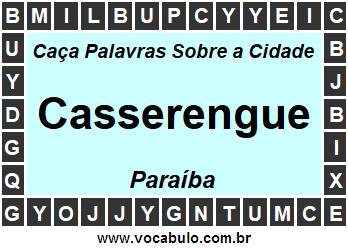 Caça Palavras Sobre a Cidade Casserengue do Estado Paraíba