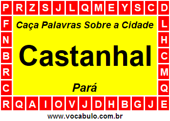 Caça Palavras Sobre a Cidade Paraense Castanhal