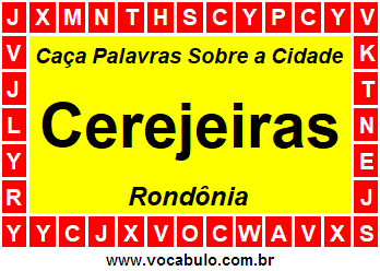 Caça Palavras Sobre a Cidade Cerejeiras do Estado Rondônia