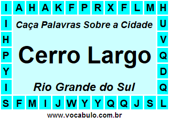 Caça Palavras Sobre a Cidade Cerro Largo do Estado Rio Grande do Sul