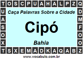 Caça Palavras Sobre a Cidade Baiana Cipó