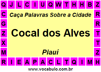 Caça Palavras Sobre a Cidade Cocal dos Alves do Estado Piauí