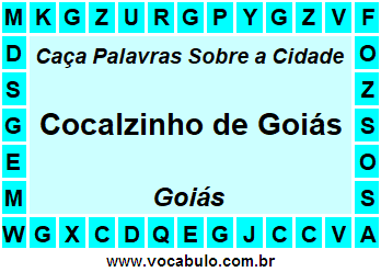 Caça Palavras Sobre a Cidade Goiana Cocalzinho de Goiás