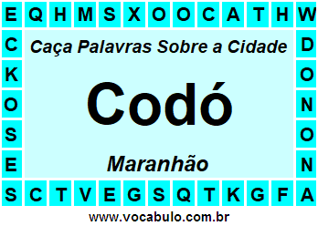 Caça Palavras Sobre a Cidade Maranhense Codó