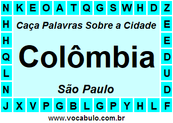 Caça Palavras Sobre a Cidade Colômbia do Estado São Paulo
