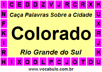 Caça Palavras Sobre a Cidade Colorado do Estado Rio Grande do Sul