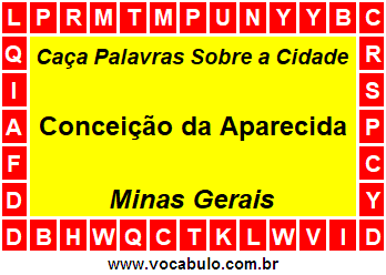 Caça Palavras Sobre a Cidade Conceição da Aparecida do Estado Minas Gerais