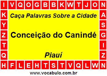 Caça Palavras Sobre a Cidade Piauiense Conceição do Canindé