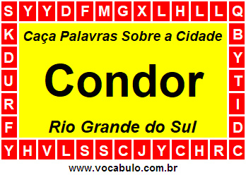 Caça Palavras Sobre a Cidade Condor do Estado Rio Grande do Sul